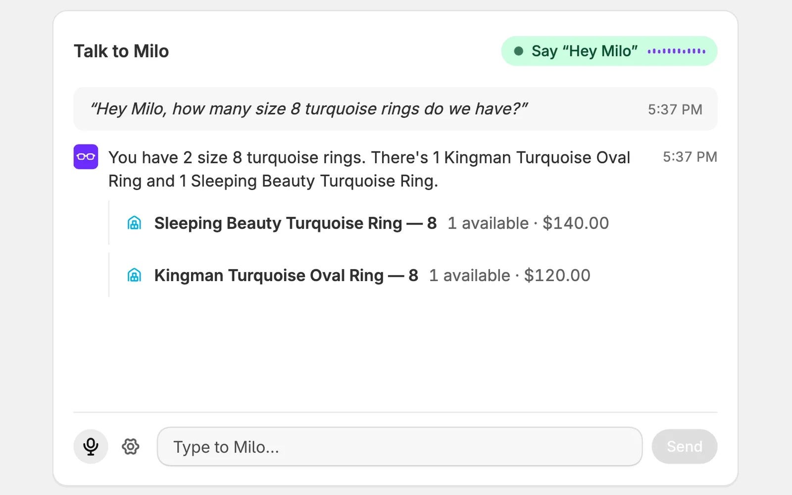 The Talk to Milo card: Milo is listening, and answers a question about how many size 8 turquoise rings are in stock.